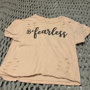 Be Fearless Pink Shirt